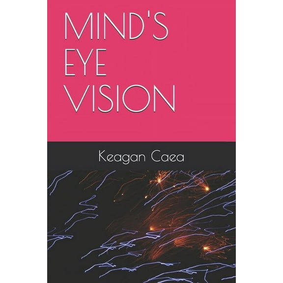 Mind's Eye Vision (Paperback)