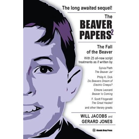 Pre-Owned Beaver Papers: The Beaver Papers 2 (Paperback)