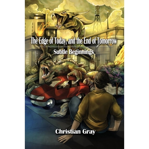 The Edge of Today, and the End of Tomorrow (Paperback)