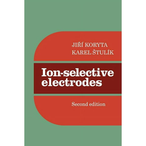 Ion-Selective Electrodes, (Paperback)