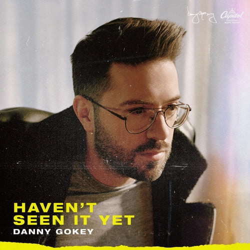 Danny Gokey - Haven't Seen It Yet [CD]