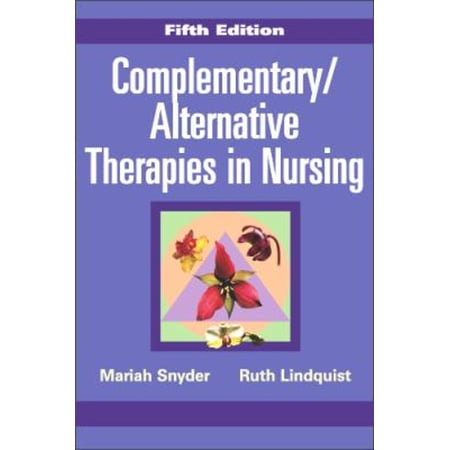 Pre-Owned Complementary/Alternative Therapies in Nursing (Paperback) 0826114474 9780826114471