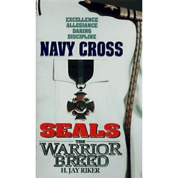 Pre-Owned Navy Cross (Seals: The Warrior Breed, Book 4), 9780380785551, 0380785552, Paperback, First Edition edition