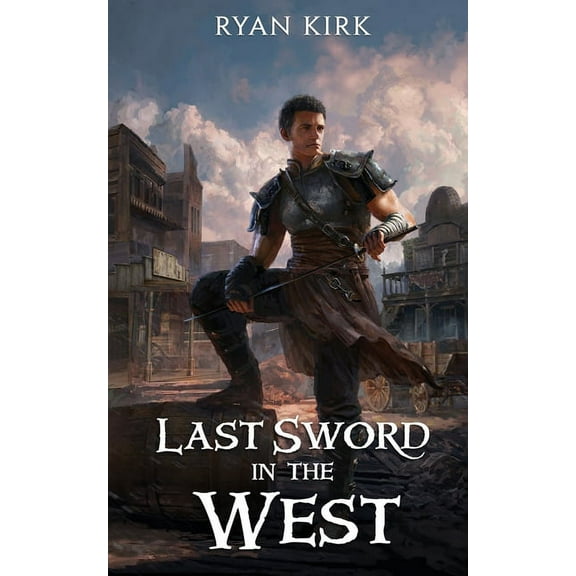 Last Sword in the West, (Paperback)