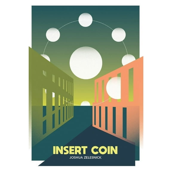 Insert Coin, (Paperback)