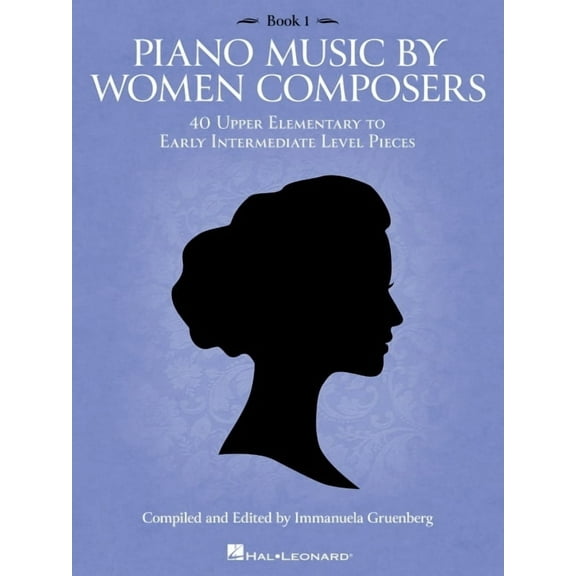 Piano Music by Women Composers, Book 1 - Upper Elementary to Lower Intermediate Level, (Paperback)
