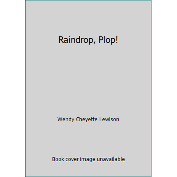 Pre-Owned Raindrop, Plop! (Paperback) 0439871166 9780439871167