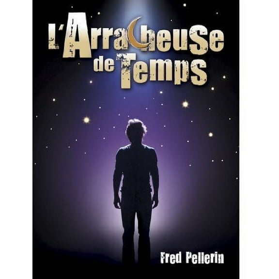 L'arracheuse de Temps (DVD)