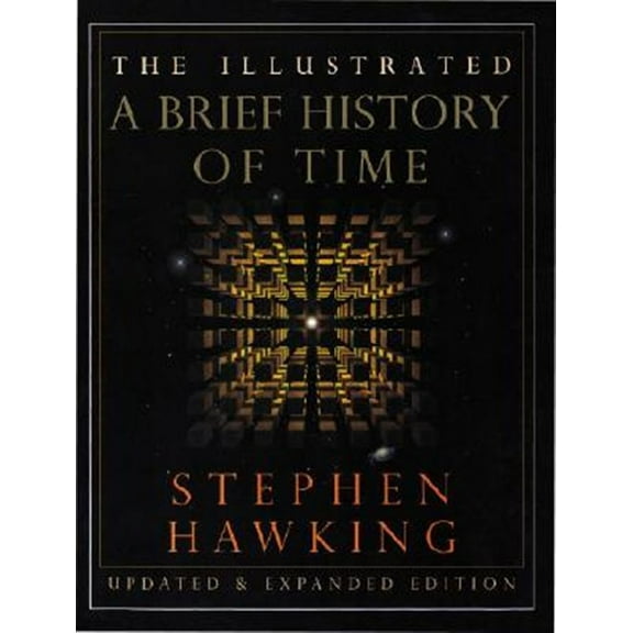 Pre-Owned The Illustrated a Brief History of Time: Updated and Expanded Edition (Hardcover) 0553103741 9780553103748