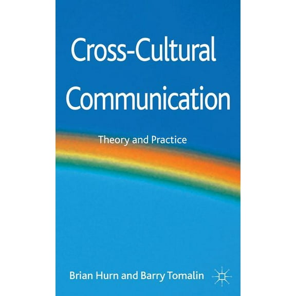 Cross-Cultural Communication: Theory and Practice, (Hardcover)