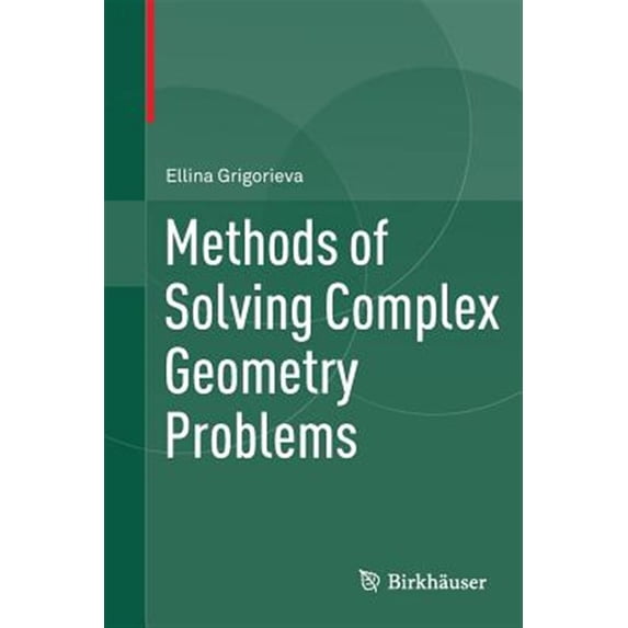 Pre-Owned Methods of Solving Complex Geometry Problems Paperback