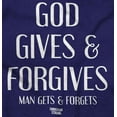 thumbnail image 2 of God Gives Forgives Religious Sweatshirt for Men or Women Brisco Brands S, 2 of 6