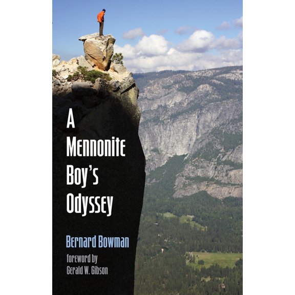 A Mennonite Boy's Odyssey, (Paperback)