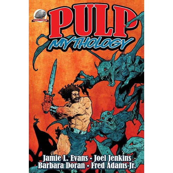 Pulp Mythology: Pulp Mythology (Series #1) (Paperback)