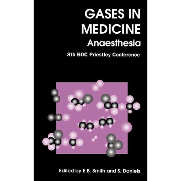 Special Publications Gases in Medicine: Anaesthesia, Book 220, (Hardcover)