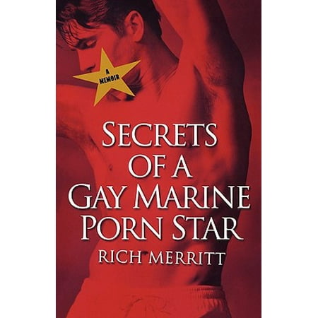 Secrets of a Gay Marine Porn Star
