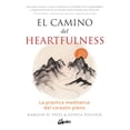 thumbnail image 1 of EL CAMINO DEL HEARTFULNESS: LA PRACTICA MEDITATIVA DEL CORAZON PLENO GAIA EDICIONES KAMLESH D. PATEL, 1 of 2