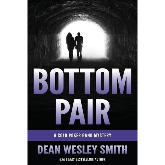 Cold Poker Gang Bottom Pair: A Cold Poker Gang Mystery, Book 11, (Paperback)