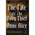 thumbnail image 2 of Vampire Chronicles The Tale of the Body Thief, Book 4, (Paperback), 2 of 3