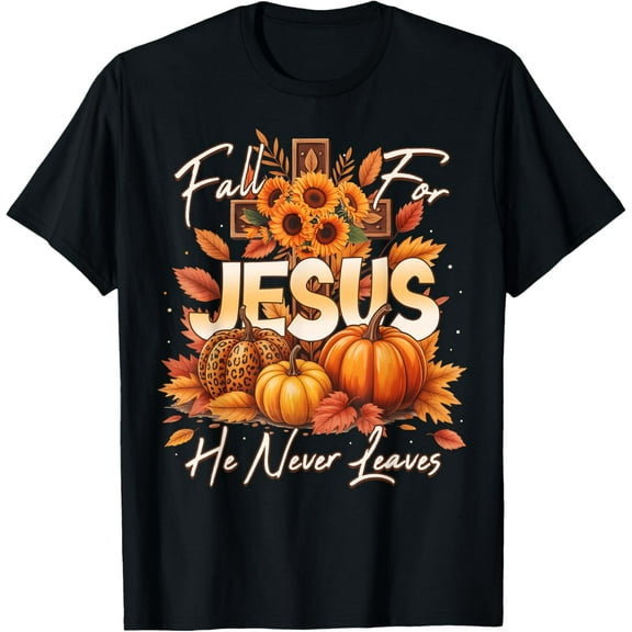 Premium model-Unisex-100% cotton-Fall For Jesus He Never Leaves Christian Faith Cross Pumpkin T-Shirt