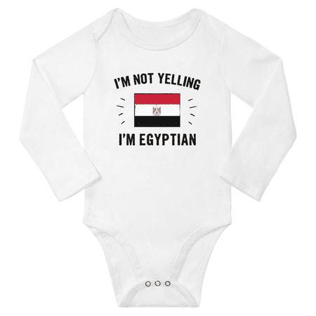 

I m Not Yelling I m Egyptian! Baby Long Sleeve Bodysuits (White 12 Months)