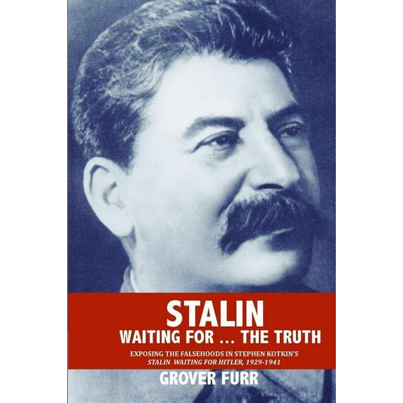 Stalin Waiting For ... The Truth!, (Paperback)