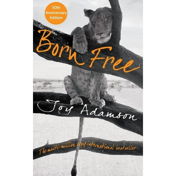 Born Free, (Paperback)