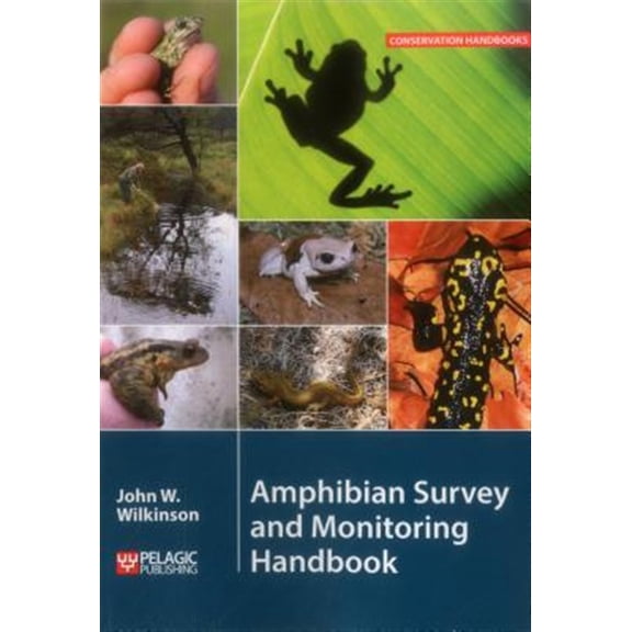 Pre-Owned Conservation Handbooks: Amphibian Survey and Monitoring Handbook (Paperback)