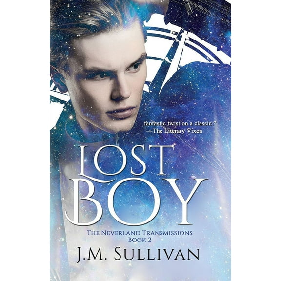 Lost Boy: The Neverland Transmissions, Book 2, (Paperback)