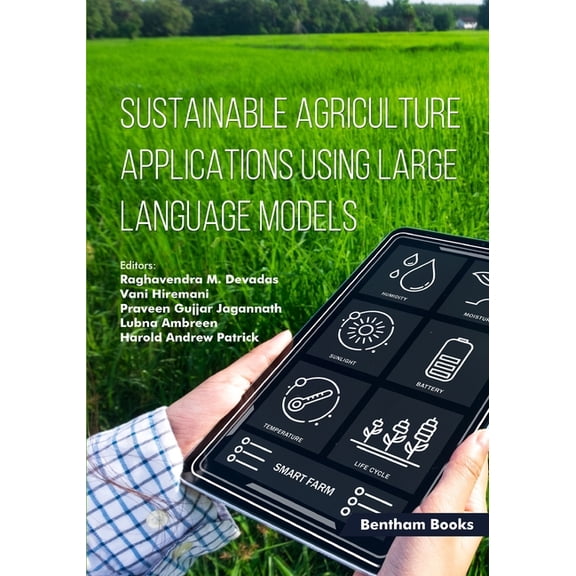 Sustainable Agriculture Applications Using Large Language Models, (Paperback)