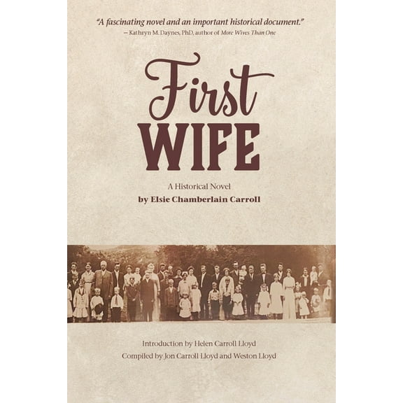 First Wife: A Historical Novel, (Paperback)