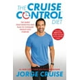 thumbnail image 2 of The Cruise Control Diet: The Simple Feast-While-You-Fast Plan to Conquer Weight Loss Forever, 2 of 2