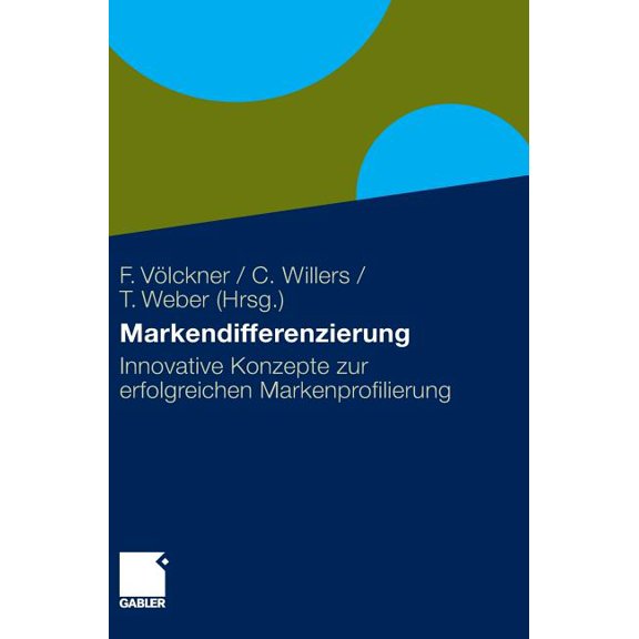 Markendifferenzierung: Innovative Konzepte Zur Erfolgreichen Markenprofilierung, (Hardcover)