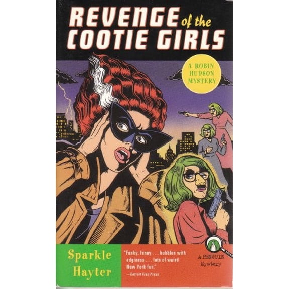 Pre-Owned Revenge of the Cootie Girls: A Robin Hudson Mystery (Paperback) 0140262032 9780140262032