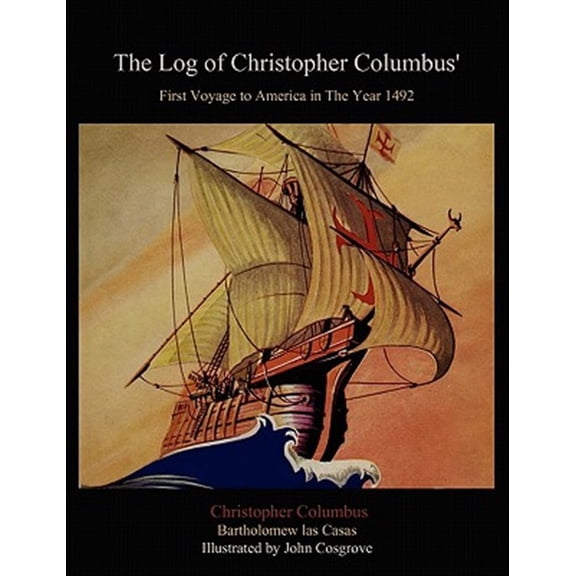 Pre-Owned The Log of Christopher Columbus' First Voyage to America in the Year 1492 Paperback