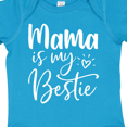 thumbnail image 4 of Inktastic Mama is My Bestie Boys or Girls Baby Bodysuit, 4 of 5