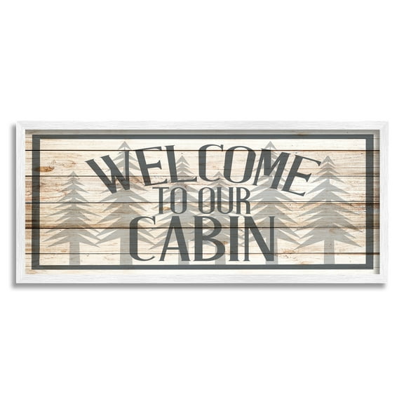 Stupell Industries Cabin Welcome Sign Rustic Pine Trees Text Design, 30 x 13, Design by Kim Allen