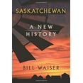 thumbnail image 1 of Pre-Owned Saskatchewan: A New History (Hardcover) 1894856430 9781894856430, 1 of 1