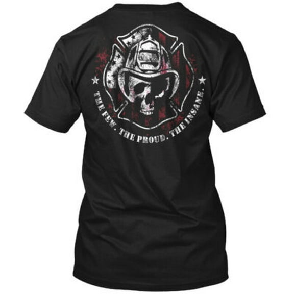 Velto Insane Firefighter T-Shirt Made in the USA All Size S-5XL