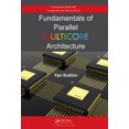 thumbnail image 1 of Fondamentaux de l'Architecture Multicœur Parallèle (Chapman & Hall/CRC Computational Science), 1 of 2