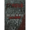 EXODUS: SHOVEL HEADED TOUR MACHINE