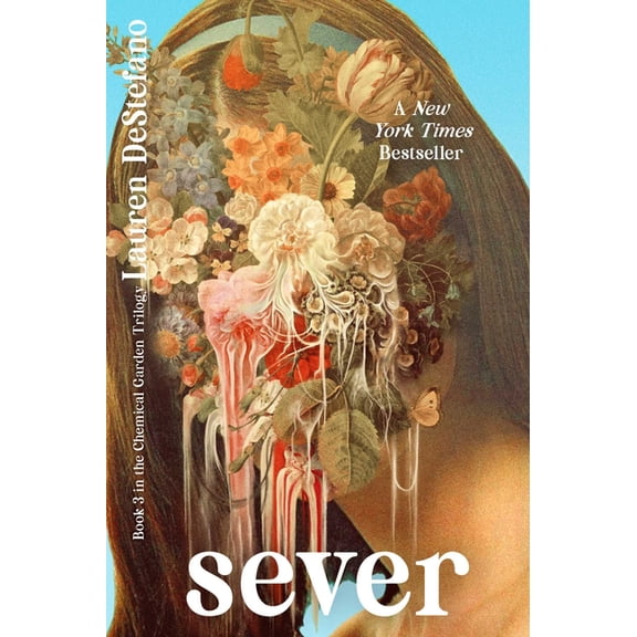 Chemical Garden Trilogy Sever: 15th Anniversary Edition, Book 3, (Hardcover)