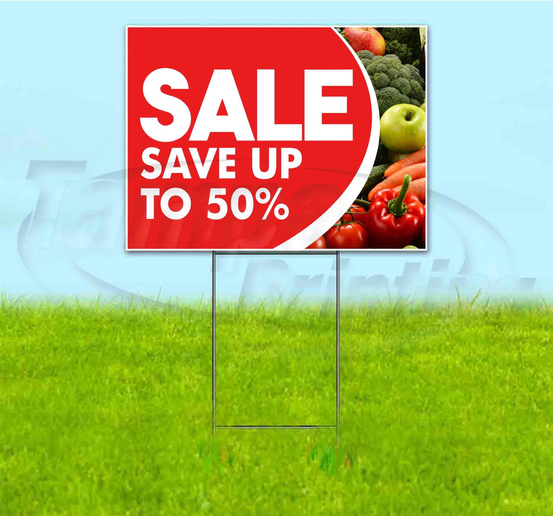 Sale Save Up To 50% (18" x 24") Yard Sign, Includes Metal Step Stake