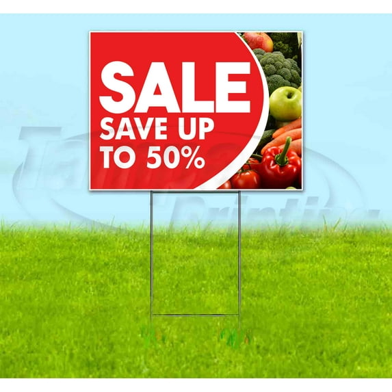 Sale Save Up To 50% (18" x 24") Yard Sign, Includes Metal Step Stake