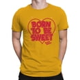 thumbnail image 2 of Officially Licensed Sugar Babies Born to Be Sweet Heart Design Men's T-shirt, 2 of 3