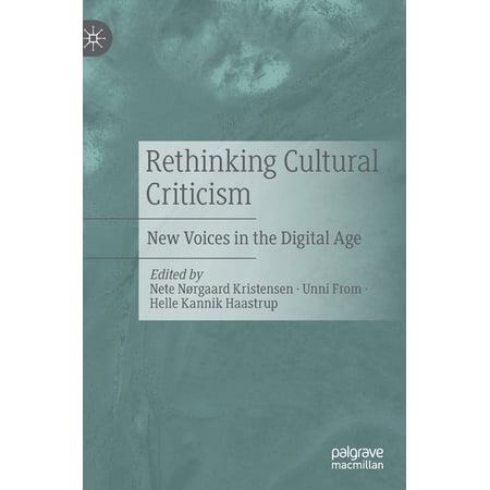 Rethinking Cultural Criticism: New Voices in the Digital Age (Hardcover)