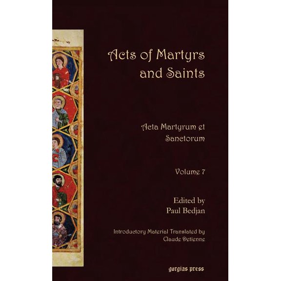 Acts of Martyrs and Saints (Hardcover)
