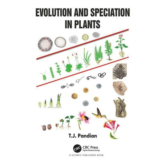 Evolution and Speciation in Plants, (Paperback)