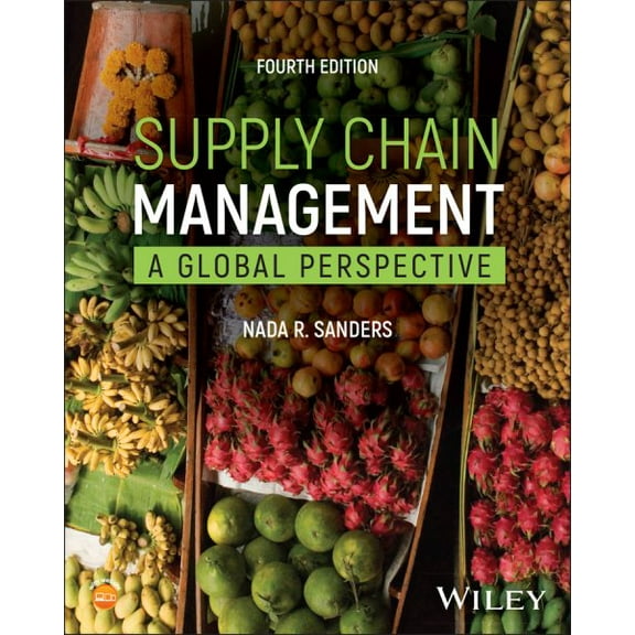 Supply Chain Management : A Global Perspective