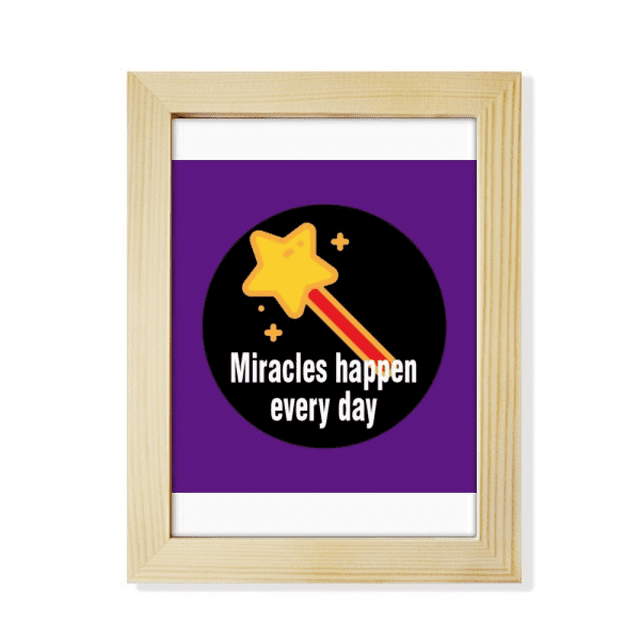 Miracles Happen Every Day Desktop Adorn Photo Frame Display Art Painting Wooden